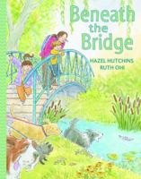 Beneath the Bridge 1550378597 Book Cover