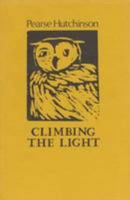 Climbing the Light 0904011860 Book Cover