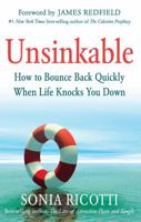 Unsinkable: How to Bounce Back Quickly When Life Knocks You Down 1632650029 Book Cover