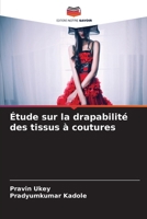 Étude sur la drapabilité des tissus à coutures (French Edition) 6630126998 Book Cover
