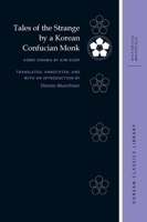Tales of the Strange by a Korean Confucian Monk: Kŭmo Sinhwa by Kim Sisŭp 0824882598 Book Cover
