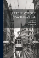 Letzte Wiener Spaziergänge 1021620912 Book Cover