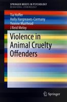 Violence in Animal Cruelty Offenders 331991037X Book Cover