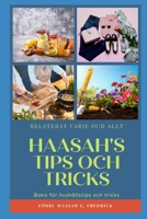 HAASAH'S TIPS EN TRUCS: BOEK VOOR HUISHOUDELIJKE TIPS EN TRUCS null Book Cover