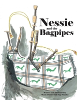 Nessie and the Bagpipes 1483454746 Book Cover