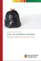 Lixo, um problema nacional 6139738741 Book Cover