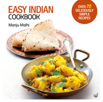 Easy Indian Cookbook: The Step-by-Step Guide to Deliciously Easy Indian Food at Home 1435121201 Book Cover