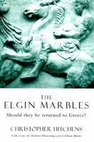 Imperial Spoils: The Curious Case of the Elgin Marbles 1859842208 Book Cover