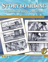 Storyboarding: Turning Script to Motion (Computer Science) 1936420007 Book Cover