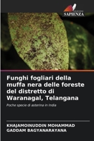 Funghi fogliari della muffa nera delle foreste del distretto di Waranagal, Telangana 6209086268 Book Cover