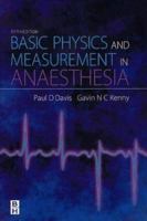 Basic Physics & Measurement in Anaesthesia