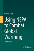 Using NEPA to Combat Global Warming 0578529688 Book Cover