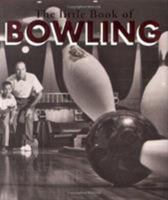 The Little Book Of Bowling (Running Press Miniature Editions) 0762410817 Book Cover