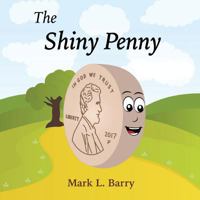 The Shiny Penny 0692872949 Book Cover