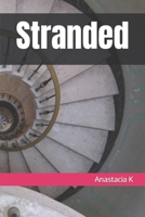 Stranded B085RNP4X9 Book Cover