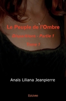 Le Peuple de l'Ombre - Tome 1 (French Edition) 2334063878 Book Cover