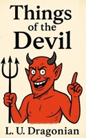 Things of the Devil B0G5KX5HQQ Book Cover