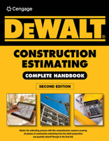 Dewalt Construction Estimating Complete Handbook: Excel Estimating Included 1305966341 Book Cover