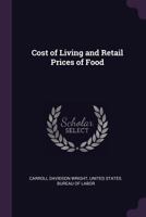 Cost of Living and Retail Prices of Food - Primary Source Edition 1377966445 Book Cover