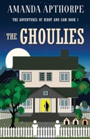 The Ghoulies (The Adventures of Biddy and Sam) 4824194032 Book Cover