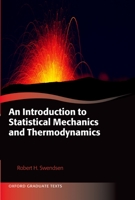 An Introduction to Statistical Mechanics and Thermodynamics 0199646945 Book Cover