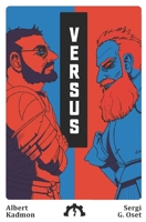 Versus: Sergi G. Oset vs. Albert Kadmon B0BJYM5C24 Book Cover
