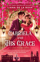 Gabriela and His Grace 142053095X Book Cover