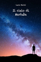 Il cielo di Martuba B0F78YSB9B Book Cover