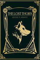 The Lost Thorn 1519707975 Book Cover