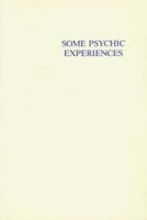 Some Psychic Experiences 8787871548 Book Cover