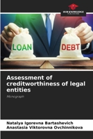 Assessment of creditworthiness of legal entities 620976049X Book Cover