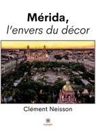 Mérida, l'envers du décor B0BZV84KQM Book Cover