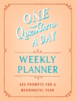 One Question a Day Planner: 365 Prompts for a Meaningful Year 1250358779 Book Cover