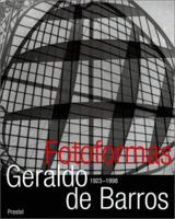 Geraldo De Barros: Fotoformas 3791321897 Book Cover