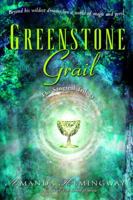 The Greenstone Grail (The Sangreal Trilogy, #1) 0345460790 Book Cover