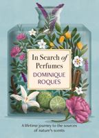 In Search of Perfumes 1914495691 Book Cover