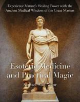 Tratado de Medicina Oculta y Magia Practica 1934206989 Book Cover