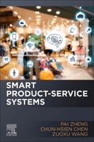 Smart Product-Service Systems 0323852475 Book Cover