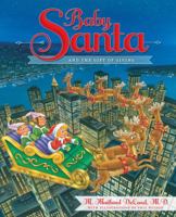 Baby Santa and the Gift of Giving 1626340862 Book Cover