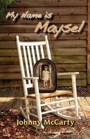 My Name Is Maysel 1615397736 Book Cover