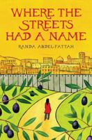 Where the Streets Had a Name 0545172926 Book Cover