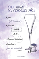 Guide VERON des Champagnes 2024 (French Edition) B0C51RLJ45 Book Cover