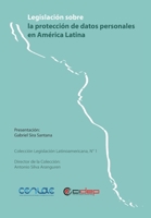 Legislación sobre la protección de datos personales en América Latina 9807834112 Book Cover