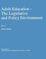 Adult Education - The Legislative and Policy Environment 0792346580 Book Cover