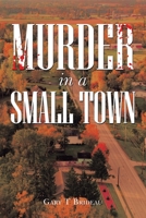 Murder in a small town 1669839699 Book Cover