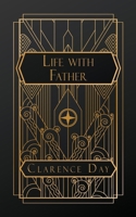 Life With Father 1539554902 Book Cover