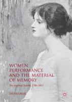 Women, Performance and the Material of Memory: The Archival Tourist, 1780-1915 1137589310 Book Cover