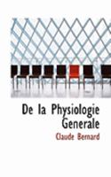 de la Physiologie Générale 1017514771 Book Cover