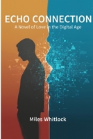 Echo Connection B0GFZLSHYX Book Cover