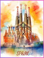 Colour Your World - Spain B0C91N9GMD Book Cover